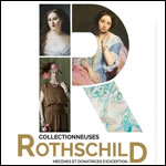 Collectionneuses Rothschild. Mcnes et donatrices dexception